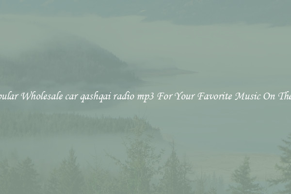 Popular Wholesale car qashqai radio mp3 For Your Favorite Music On The Go