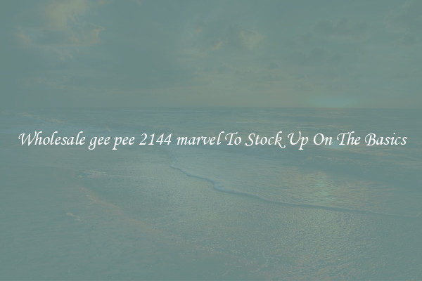Wholesale gee pee 2144 marvel To Stock Up On The Basics